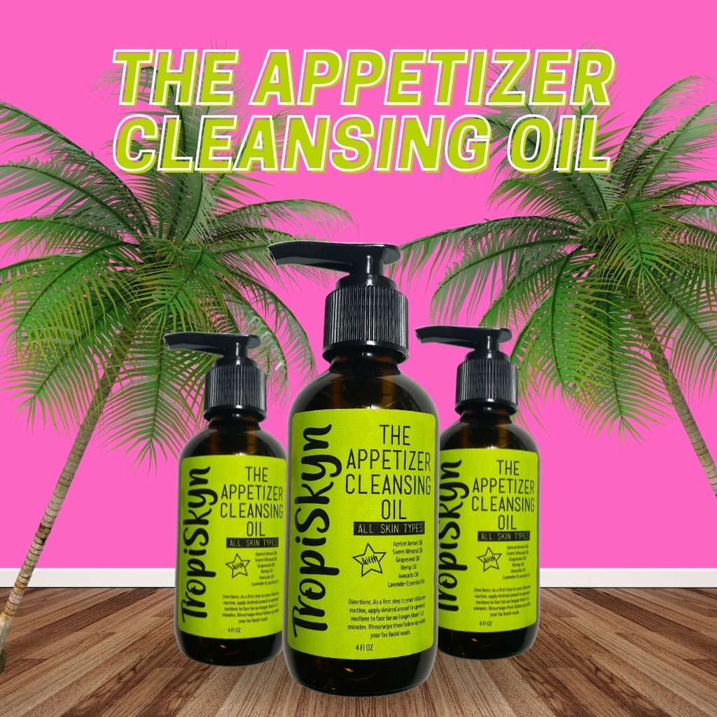 The Appetizer: Cleansing Oil